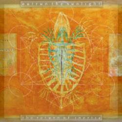 Outrun The Sunlight : The Return of Inertia